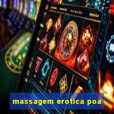 massagem erotica poa